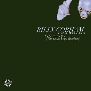 Billy Cobham - Interactive (The Louie Vega Remixes)  12-INCH SINGLE